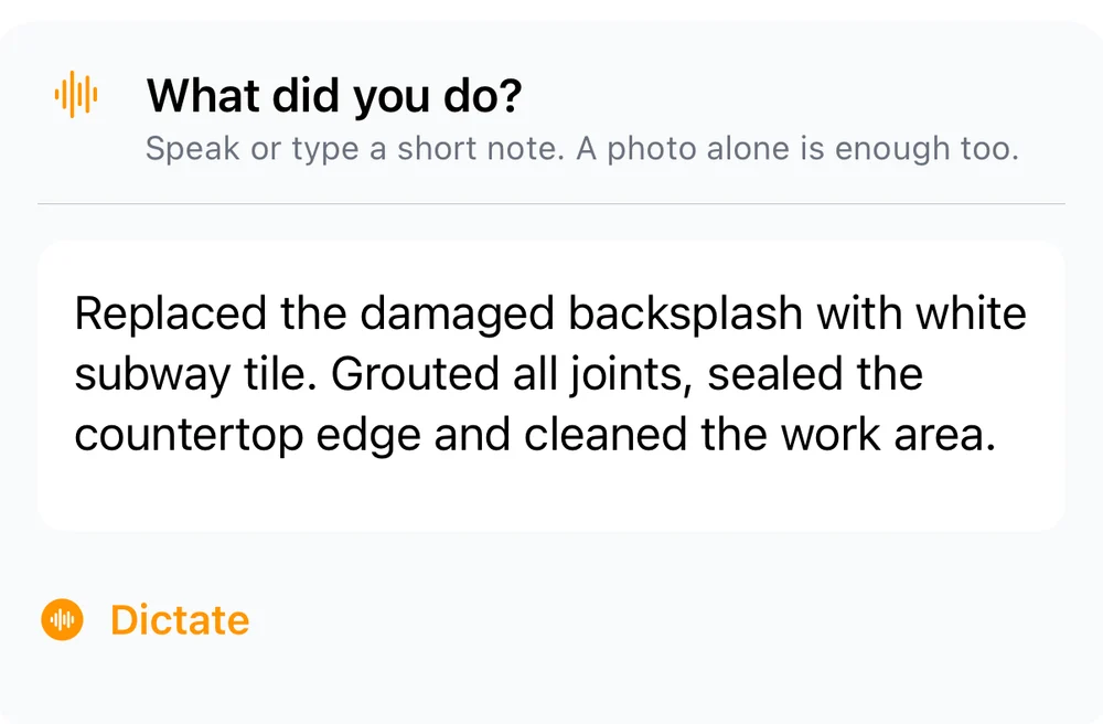 Actual SiteGrid work note with a Dictate button and a description of the backsplash repair